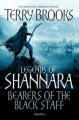 Couverture Legends of Shannara, book 1: Bearers of the Black Staff Editions Orbit 2010