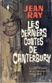 Couverture Les derniers contes de Canterburry Editions Marabout 1963