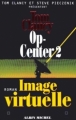 Couverture Op-Center, tome 02 : Image virtuelle Editions Albin Michel 1997