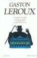 Couverture Le Fantôme de l'Opéra,  La Reine du Sabbat, Les Ténébreuses, La Mansarde en Or Editions Robert Laffont (Bouquins) 1992