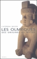 Couverture Les Olmèques : Des origines au mythe Editions Seuil 2003
