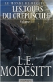 Couverture Le Monde de Recluce, tome 4 : Les Tours du crépuscule, partie 1 Editions Mnémos (Icares) 2006