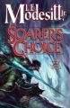 Couverture Corean Chronicles, book 6: Soarer's Choice Editions Tor Books 2006