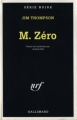 Couverture M. Zéro / Monsieur Zéro Editions Gallimard  (Série noire) 1992