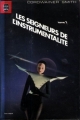 Couverture Les seigneurs de l'instrumentalité (3 tomes), tome 2 Editions Le Livre de Poche 1980