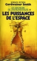 Couverture Les Seigneurs de l'Instrumentalité (6 tomes), tome 3 : Les puissances de l'espace Editions Presses pocket (Science-fiction) 1987