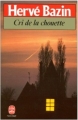 Couverture Le cri de la chouette Editions Le Livre de Poche 1980