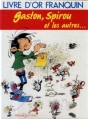 Couverture Livre d'or Franquin, Gaston, Spirou et les autres Editions Vents d'ouest (Éditeur de BD) 1987