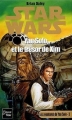 Couverture Star Wars (Légendes) : Les aventures de Yan Solo, tome 3 : Yan Solo et le trésor de Xim Editions Fleuve (Noir - Star Wars) 2005