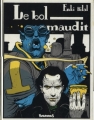Couverture Le bol maudit Editions Futuropolis 1981