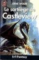 Couverture Le sortilège de Castleview Editions J'ai Lu (S-F / Fantasy) 1992