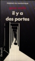 Couverture Il y a des portes Editions Denoël (Présence du fantastique) 1990