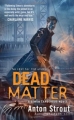 Couverture Simon Canderous, book 3: Dead Matter Editions Ace Books 2010