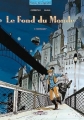 Couverture Le fond du monde, tome 2 : Monsieur P Editions Delcourt (Terres de légendes) 1997