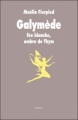 Couverture Galymède fée blanche, ombre de Thym Editions L'École des loisirs (Médium) 2012