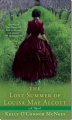 Couverture The Lost Summer of Louisa May Alcott Editions Berkley Books 2011