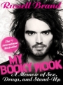 Couverture My Booky Wook, book 1: A Memoir of Sex, Drugs, and Stand-Up Editions It Books 2007