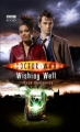Couverture Doctor Who: Wishing Well Editions BBC Books 2009