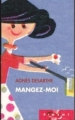 Couverture Mangez-moi Editions France Loisirs (Piment) 2007