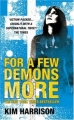 Couverture Rachel Morgan, tome 05 : Et pour quelques démons de plus Editions HarperVoyager 2007
