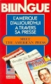 Couverture Meet the American press : L'Amérique d'aujourd'hui à travers sa presse Editions Presses pocket (Bilingue) 1986