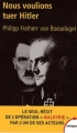 Couverture Nous voulions tuer Hitler Editions Perrin (Tempus) 2009