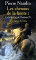 Couverture Cycle de Gui de Clairbois, tome 4 : Les Chemins de la honte, partie 2 : À la Grâce de Dieu Editions Pocket 2006