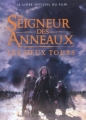 Couverture Le seigneur des anneaux, Les deux tours : Le livre du film Editions Le Pré aux Clercs 2002
