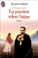 Couverture Le Domaine de R. : La passion selon Satan Editions J'ai Lu 1999