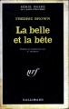 Couverture La belle et la bête Editions Gallimard  (Série noire) 1966
