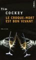Couverture Le Croque-mort est bon vivant Editions Points (Policier) 2006