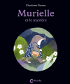 Couverture Murielle et le mystère Editions Cambourakis 2025
