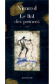 Couverture Le bal des Princes Editions Actes Sud 2008
