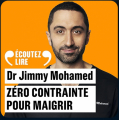 Couverture Zéro contrainte pour maigrir : Surtout, ne faites pas de régime ! Editions Gallimard  (Écoutez lire) 2023
