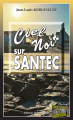 Couverture Ciel noir sur Santec Editions Alain Bargain (Enquêtes & Suspense) 2024