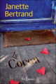 Couverture Le cocon Editions Libre Expression 2009