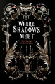 Couverture Where Shadows Meet Editions Hot Key Books 2025