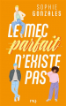 Couverture Le mec parfait n'existe pas Editions Pocket (Jeunesse) 2025