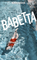 Couverture Babetta Editions Robert Laffont (Pavillons) 2024