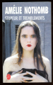 Couverture Stupeur et tremblements Editions Le Livre de Poche 2006