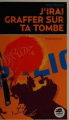 Couverture J'irai graffer sur ta tombe Editions Oskar (Jeunesse) 2012