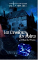 Couverture Les chroniques des astres, tome 1 : L'héritage des gémeaux Editions Autoédité 2025