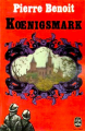 Couverture Koenigsmark Editions Le Livre de Poche 1972