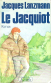 Couverture Le Jacquiot Editions JC Lattès 1986