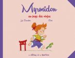 Couverture Myrmidon, tome 8 : Au pays des ninjas Editions de la Gouttière 2025