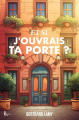 Couverture Et si j'ouvrais ta porte ? Editions Autoédité 2023