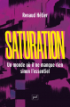 Couverture Saturation Editions Presses universitaires de France (PUF) 2025