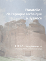 Couverture L’Anatolie de l’époque archaïque à Byzance Editions Presses universitaires de Franche-Comté 2021