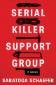 Couverture Serial Killer Support Group Editions Crooked Lane 2025
