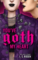 Couverture You've Goth My Heart Editions Little, Brown Book 2025